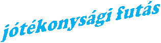 j�t�konys�gi fut�s