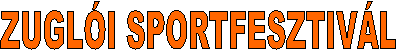 ZUGL�I SPORTFESZTIV�L 